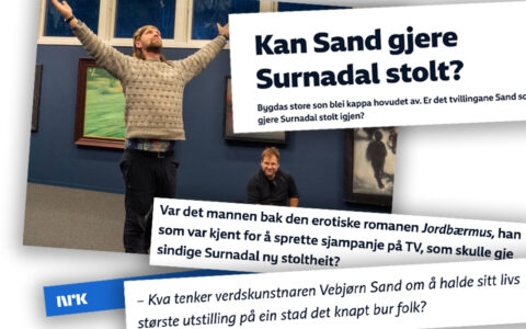 NRK spør om Todalen i Surnadal endelig skal få noe å være stolte over, etter at «verdenskunstner» Vebjørn Sand og tvillingbroren Aune har åpnet galleri i bygda. (Faksimile.)